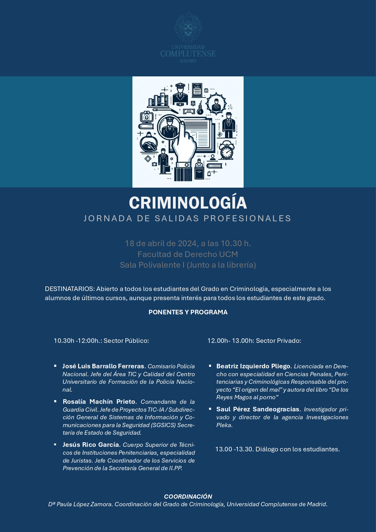 JORNADA DE SALIDAS PROFESIONALES para estudiantes de Criminología (18 de abril, Aula Polivalente I) 
